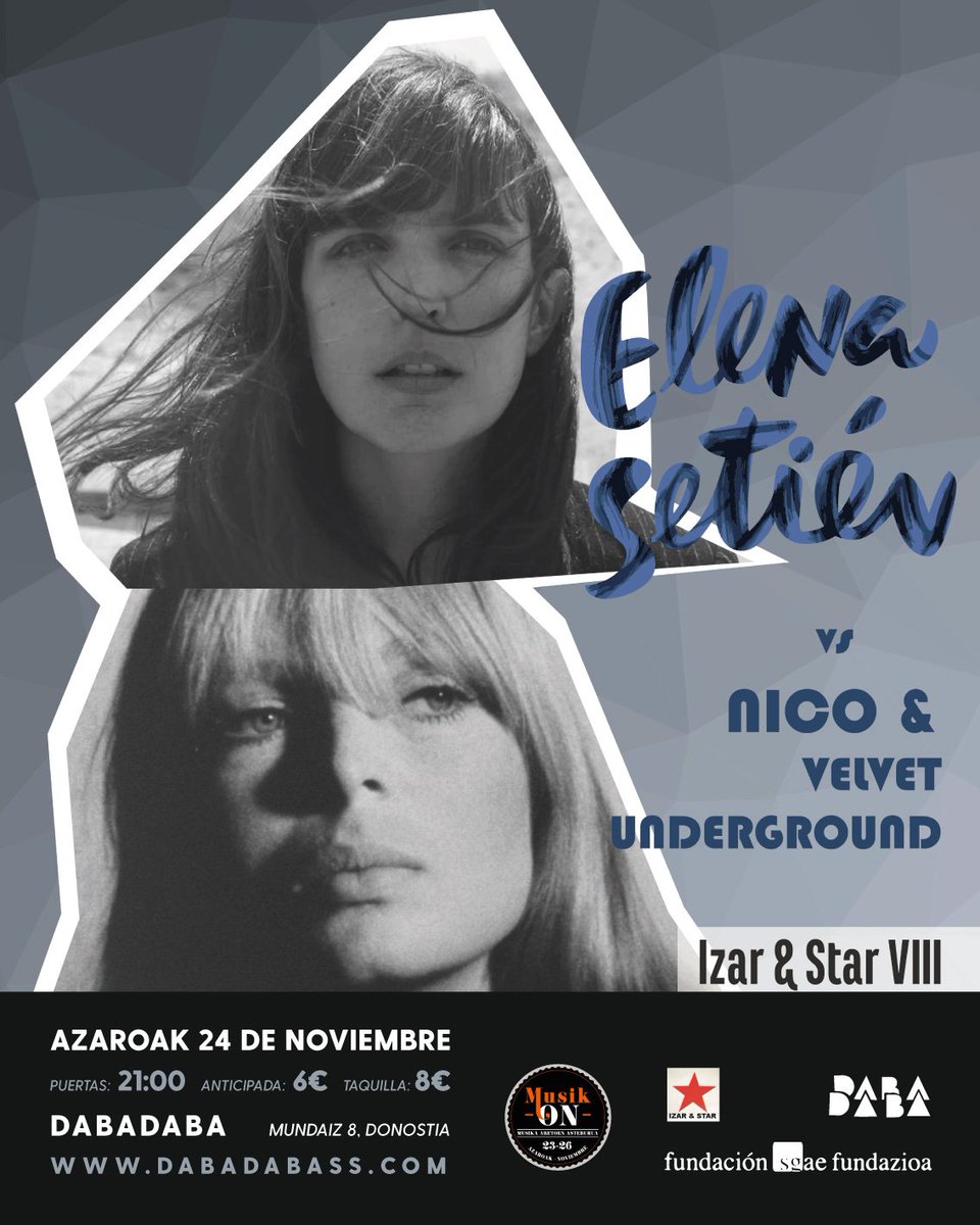 kulturalive's tweet photo. #MusikOn2017 @elena_setien vs. Nico & Velvet Underground azaroak 24 noviembre @DabadabaSS #Donostia Izar & Star VIII #musikon #kontzertua #concierto #livemusic #kulturalive https://t.co/oX0AprJ3O7