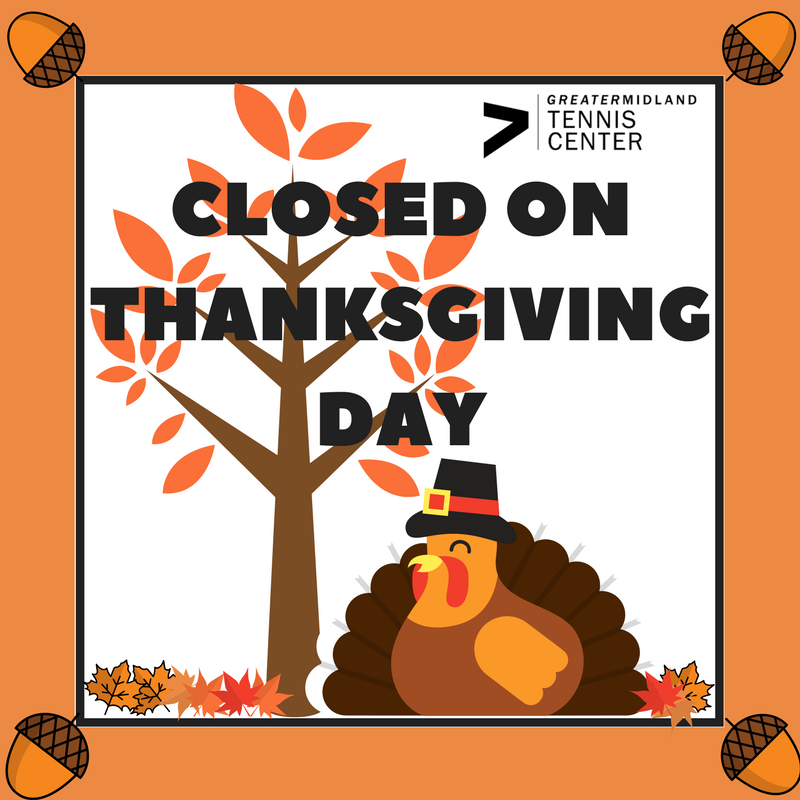 GrMidTennisCent's tweet photo. Just a reminder: We will be closed on Thanksgiving Day. We have our Thanksgiving Mixer tonight starting at 6PM and we will resume our regular hours on Friday. https://t.co/A7mSBBbpMH