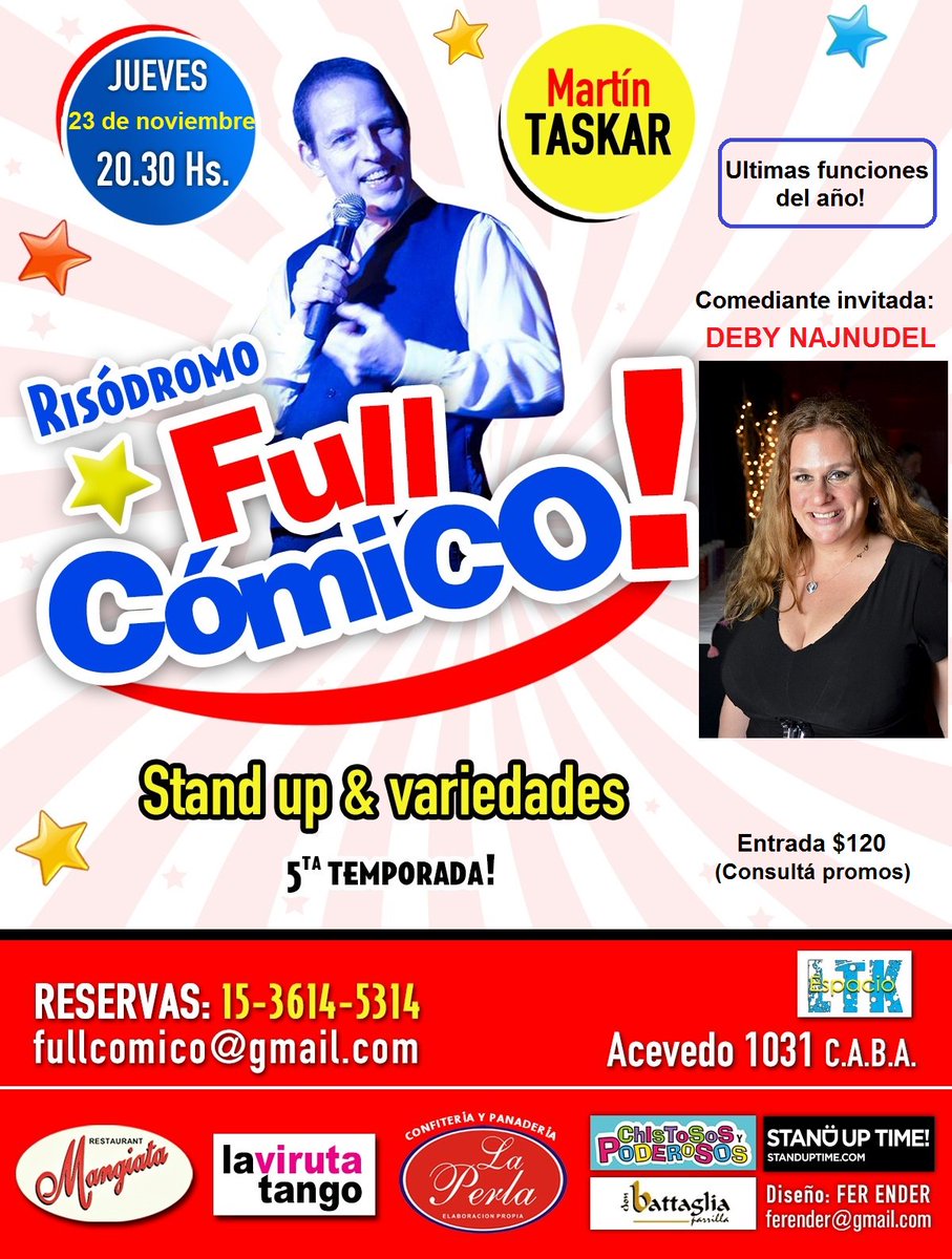 fullcomico's tweet image. Jueves 20:30hs Risódromo Full Cómico! Stand up. 5ta temporada! Martin Taskar + artistas invitados @teatroLTK Acevedo 1029 (CABA) @StandUpTime