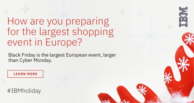 isabelhill111's tweet photo. #BlackFriday is the largest European event, larger than #CyberMonday! Is your business ready? #IBMholiday #WatsonCE https://t.co/BqUfRdsjM6 https://t.co/SmVnBe7BR7