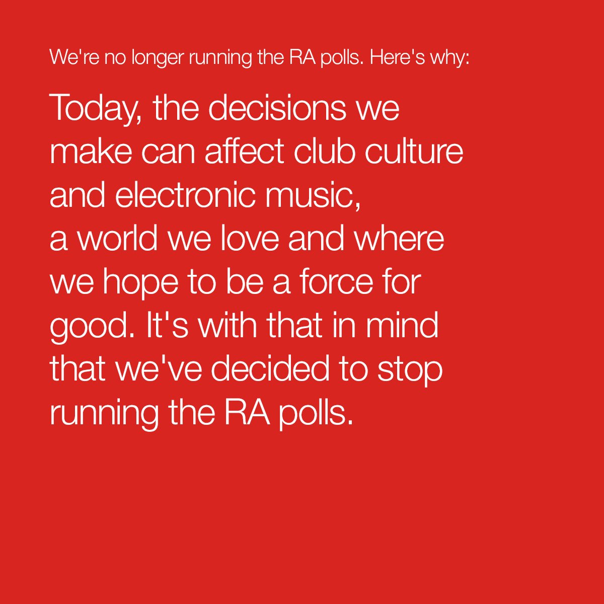 Opinion: Why we're stopping the RA polls residentadvisor.net/features/3105