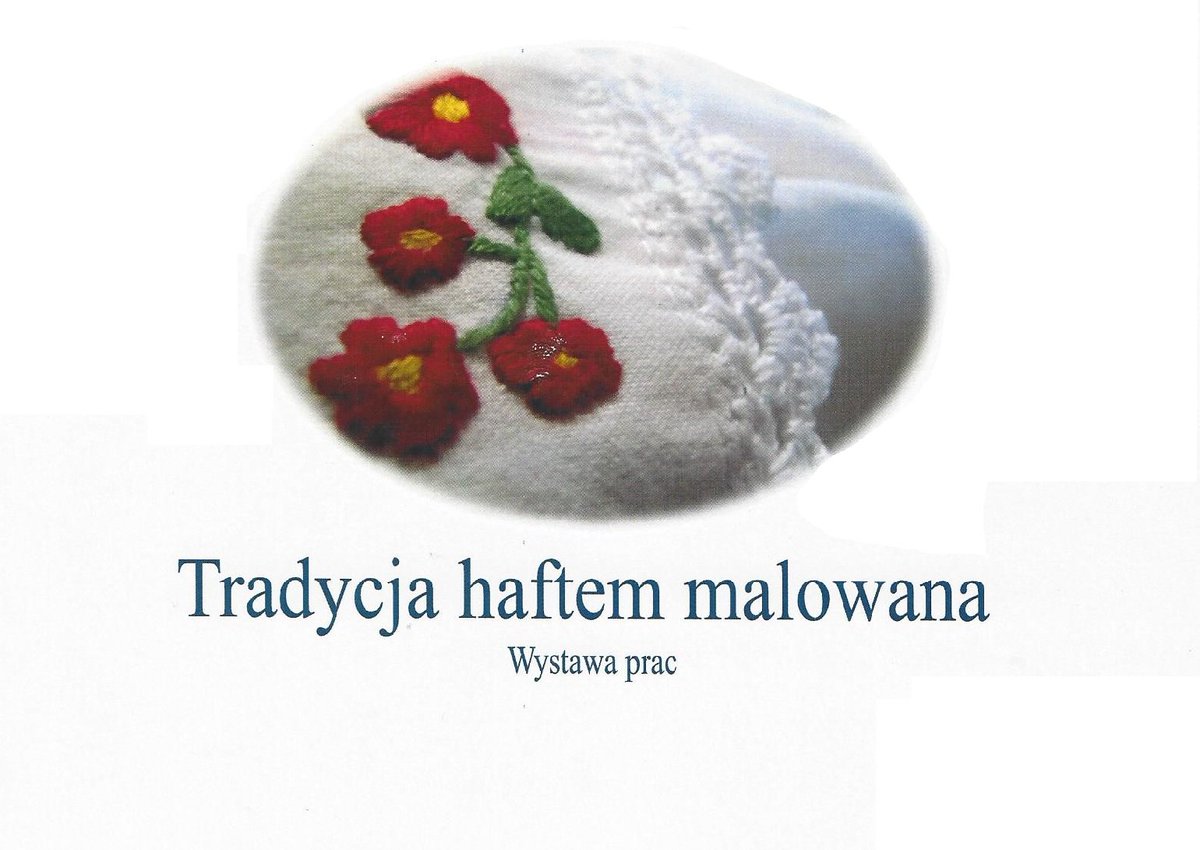 MdkOpoczno's tweet photo. „Tradycja haftem malowana”.
Zapraszamy na wernisaż odbędzie się 27 listopada 2017 r. (poniedziałek) o godzinie 17.00 w MDK https://t.co/JqMGCocM9W
#opoczno #haft #MDK https://t.co/N1p07hQNoJ