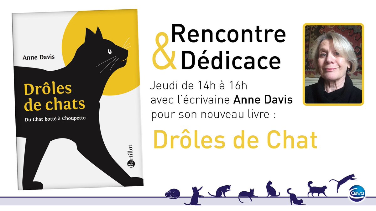 Ceva_France's tweet photo. Dans le cadre du lancement de #CevaCatExpertise et à l'occasion de la sortie du livre "Drôles de chats", Ceva vous convie à une séance de dédicaces par Anne Davis. Rejoignez-nous demain sur le stand F du Congrès de l' #AFVAC2017 https://t.co/k1BqdigcEg