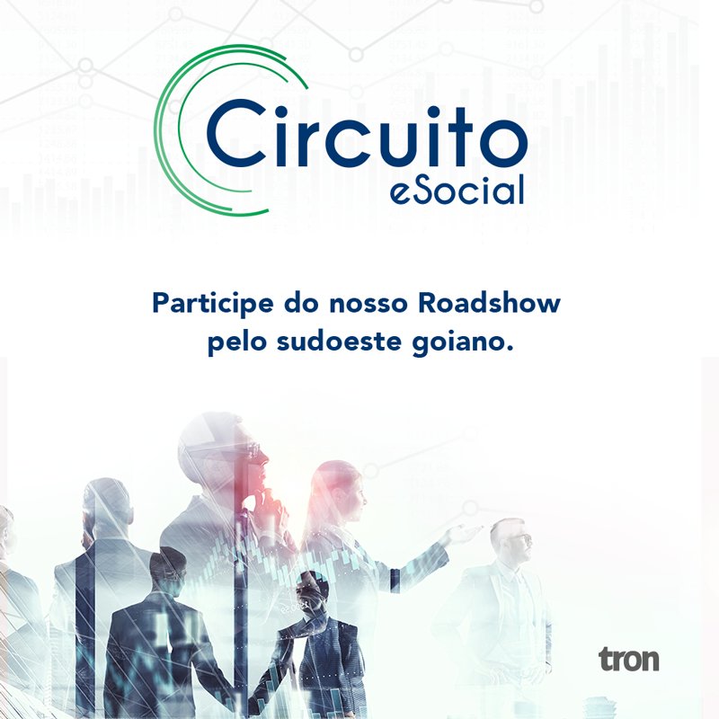 TronInformatica's tweet photo. A Tron preparou um Circuito de Palestras para contadores e
empresários clientes Tron que desejam aprender mais sobre as novidades trazidas pelo eSocial. Ficou
interessado? Confira as datas, cidades e horários abaixo: https://t.co/e0djkpNVkO