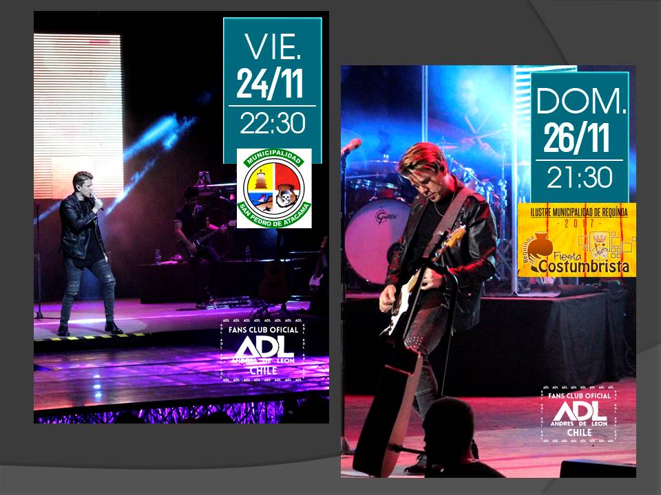 FansADLchile's tweet photo. Grandes show para esta semana de @IamAndresdeLeon , 24 de nov, San Pedro de Atacama y 26 de nov, Requinoa. No faltes, #TourNosDolerá #ADL2017 https://t.co/uYUM1u1FXo