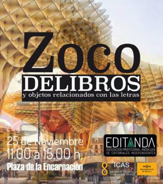 ZocodLibros's tweet photo. Utiliza el HT #saturdayboooks el #25N durante el zoco y te podrás llevar una sorpresa por parte del zoco. Sortearemos libros y otros objetos. #culturasev #Sevilla https://t.co/b8QjdiqRKN