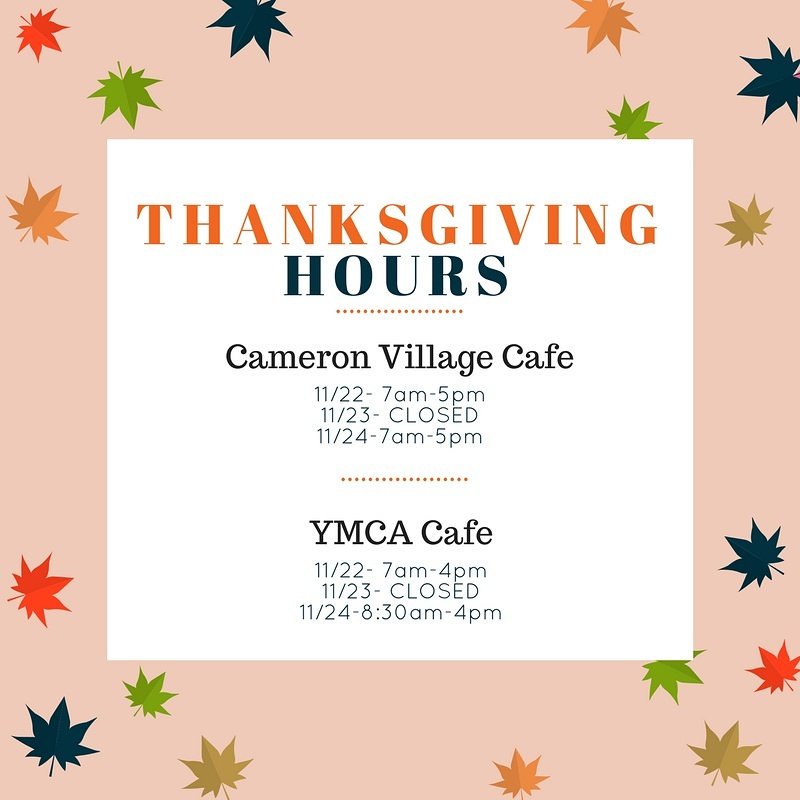BeneluxCoffee's tweet photo. We hope everybody has a great Thanksgiving 🦃🍁! Come by and see us, if you can! #BeneluxCoffee #CameronVillage #AlexanderFamily #YMCA #Thanksgiving2017 https://t.co/s7pGM6cjjb