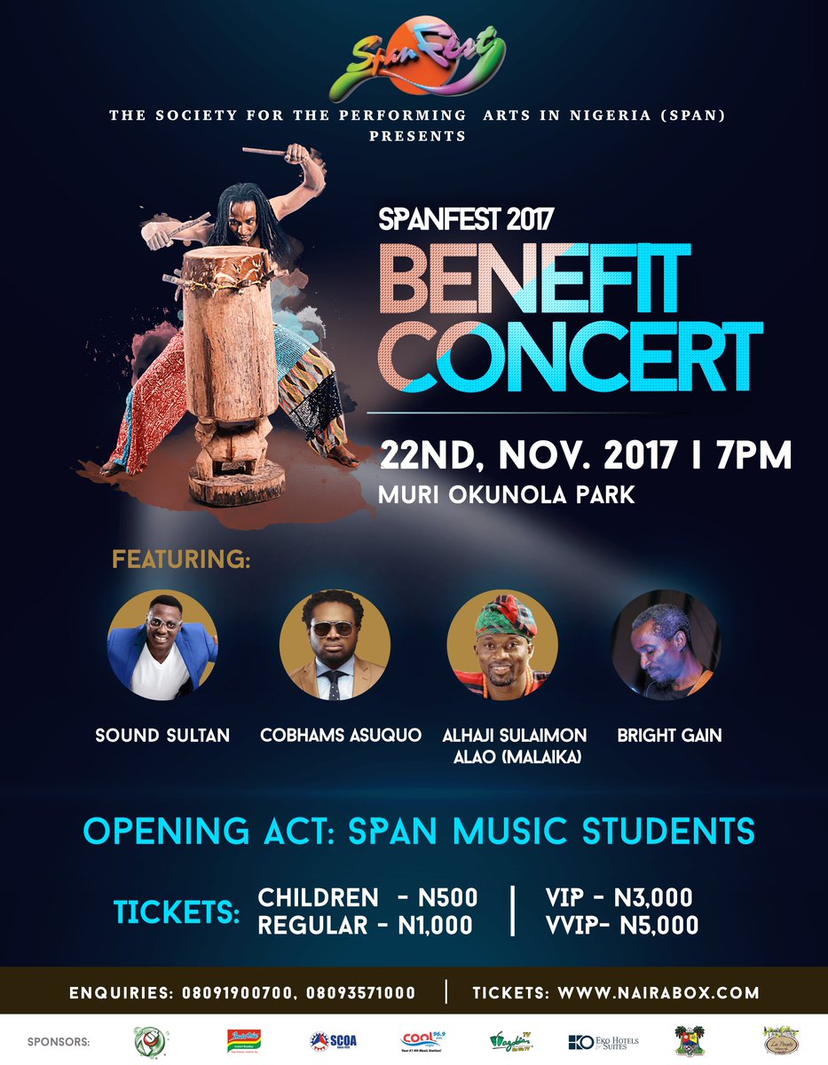 iamsegunfunmi's tweet photo. #SPANFEST2017 || #BenefitConcert featuring Alao Malaika, Sound Sultan, Cobhams Asuquo, Bright Gain and Span Music Academy Stars
Powered by @7Up_Nigeria @IndomieNigeria @MIKANO_NIGERIA @ekohotels @wazobiamax @wazobiatvng @CoolFMNigeria ScoaNigeria https://t.co/U9k1LBE1ZC