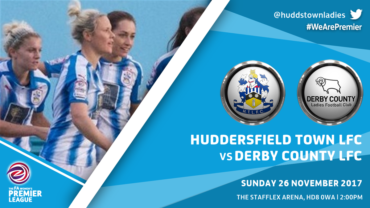 Sunday 26th November <a href="/StafflexArena/">The Stafflex Arena</a> HD8 0WA, 2pm ko, @huddstownladies vs @DerbycountyLFC @OfficialHTSA @htafcslo <a href="/ProudTerriers/">Proud Terrier</a> #RainbowLaces <a href="/SHCFA/">Sheffield & Hallamshire County FA</a> <a href="/FA/">The FA</a> @FA_WPL #WeArePrtemier Entry £3 adults, children free