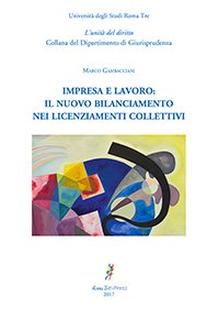 "Impresa e lavoro: il nuovo bilanciamento nei licenziamenti collettivi" di Marco Gambacciani la nuova pubblicazione online di Roma TrE-Press bit.ly/2hLSHeG
#lavoro #licenziamenti #imprese #politichedellavoro #giurisprudenza