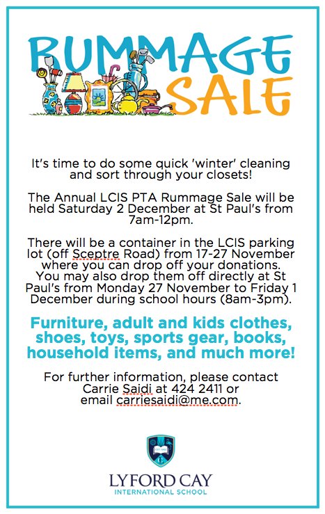 LyfordSchool's tweet photo. The PTA is taking donations for its upcoming rummage sale. Drop items that you wish to donate to the trailer in the parent parking lot or at St Paul's between now and 27 November. The sale will be at St Paul's on Saturday 2 December.

#LCIS
#LCISPTA
#RummageSale
#LyfordCay https://t.co/O2vaCL930W