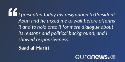 Lebanon's Hariri agrees to put resignation on hold. quotes.euronews.com/people/saad-al…  #allviews #quotes
