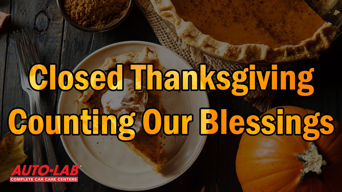 AutoLabTexas's tweet image. Auto-Lab Texas is Closed Thanksgiving.