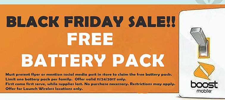 boost_launch's tweet image. #BoostNation mention this post get a FREE BATTERY PACK!!! Yes, you heard right thats a 30 dollar value! Offer only valid this Friday, November 24th so HURRY into 4034 Tamiami Trl ! #EasyToSwitch #EasyToSave #LaunchWireless #BlackFriday #PortCharlotte