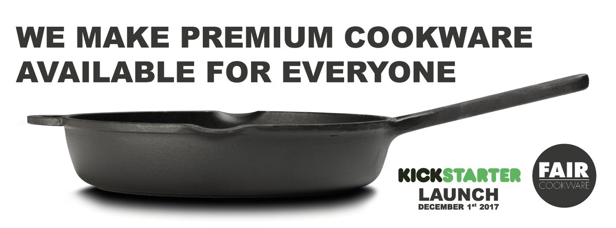 FairCookware's tweet image. The FAIR Cookware Main Goal is: To make premium Cookware Available to Everyone in the U.S. #FairCookwareUSA #CastIronSkillet #KickStarterProject #BuyOneGiveOneSkillet #HelpLocalFoodBank #FairCookwareChristmas #FairCookwareFoodBanks #launchDecember1st2017