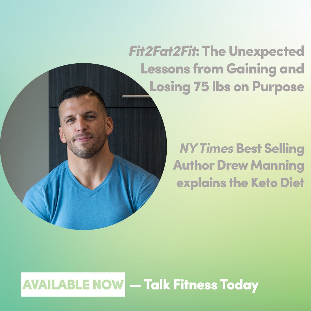 TalkFitness2Day's tweet photo. New to Ketogenics? @fit2fat2fit host and author Drew Manning fills us in how it works and why he follows it. https://t.co/uIPPXaVnS7 #ketogenics #keto #fit2fat2fit #talkfitnesstoday #tftpodcast https://t.co/dZliWldmeq