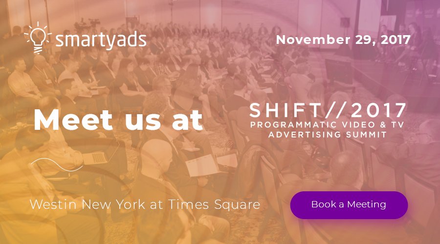 SmartyAds's tweet photo. The #SmartyAds team is attending SHIFT 2017, the Programmatic Video &amp; TV Advertising Summit. The event will be held in New York on November 29.
To set up a meeting drop us an email at events@smartyads.com.
Learn more at https://t.co/8ciyRIJZ3X
@VideoNuze #ShiftVideo2017 https://t.co/17k2hzbS4z