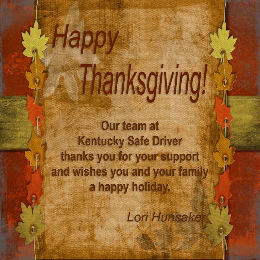 KySafeDriver's tweet photo. Happy Thanksgiving from us to you! Enjoy the holidays and safe travels! #aliveat25 #kysafedriver https://t.co/NAi9AyPVop