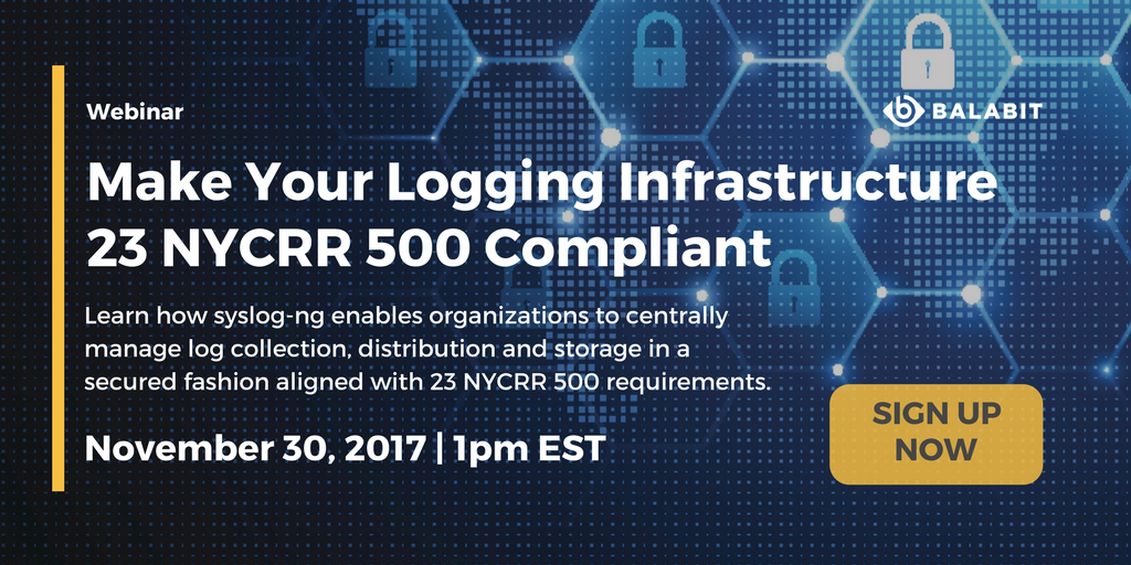 Make your logging infrastructure #23NYCRR500 compliant with #syslog_ng! ow.ly/5Vfe30gKCbj