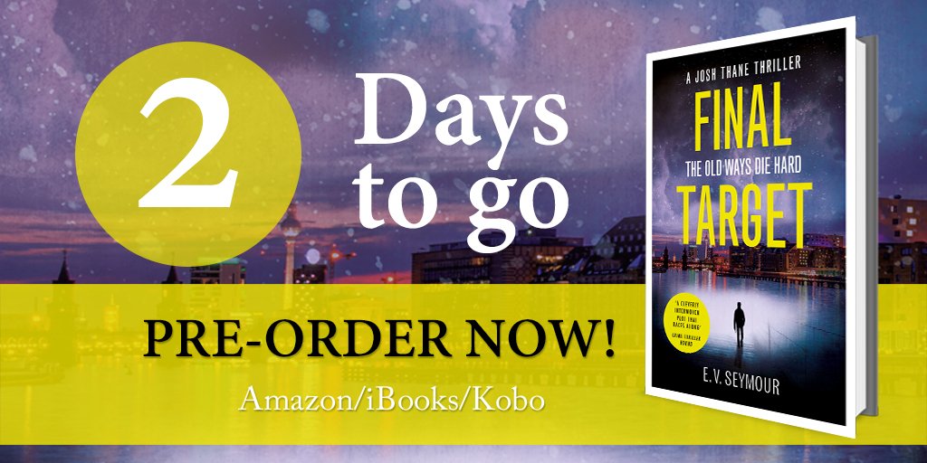 Hemlock_Press's tweet photo. The wait is nearly over and the countdown is nearly up #FinalTarget is out in eBook in just 2 more days! @EveSeymour https://t.co/v8fEHV1u0r https://t.co/193DC3lc47