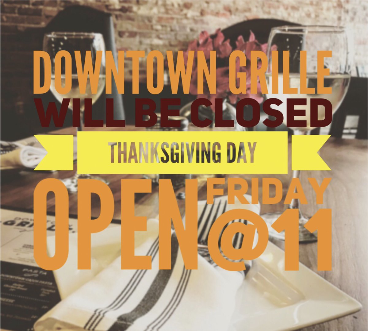 downtowngrille1's tweet photo. #happy thanksgiving https://t.co/5pE9h6Sul2