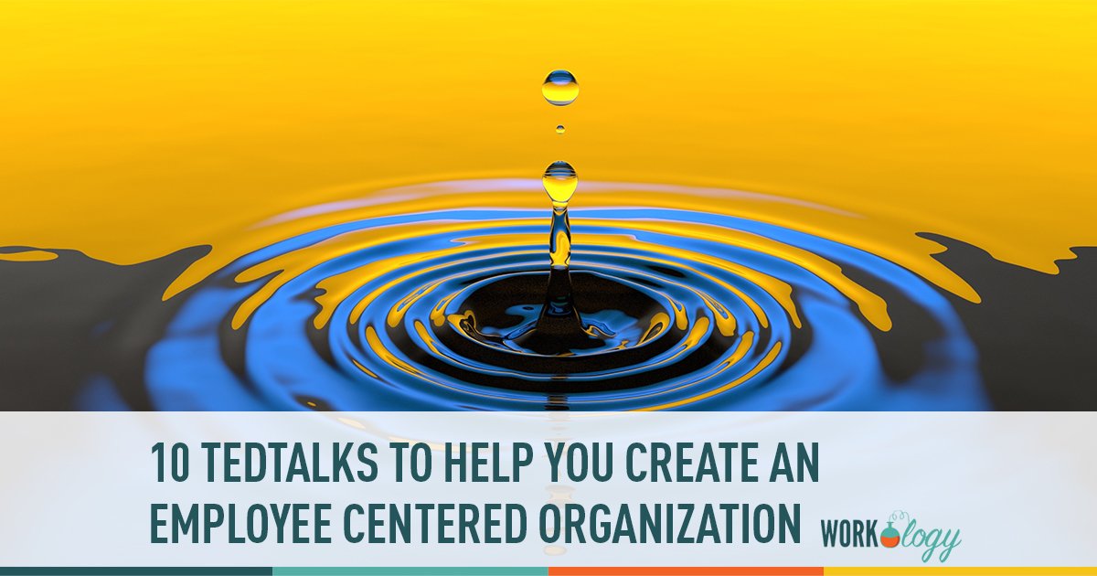 10 TEDTalks That Will Help you Create an Employee Centered Organization ow.ly/7qS030gKVhk