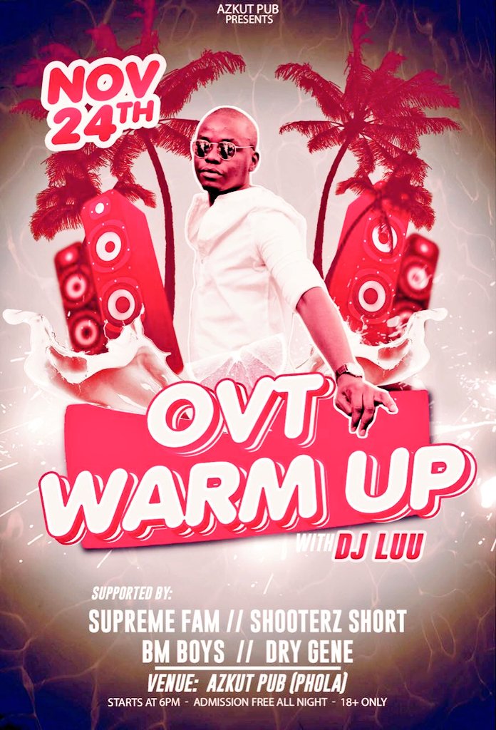 Niobyy's tweet photo. This week we dpig some warm up shirt 👌💯 lets meet @AZKUTPUB [Phola] for an epic night with Dj Luu 🔥🔥Free entrance

Tickets will be available R50 (GA) R200 (VIP) .

#OVTwarmUp
#SupremeEvents https://t.co/szAYdEBOTi