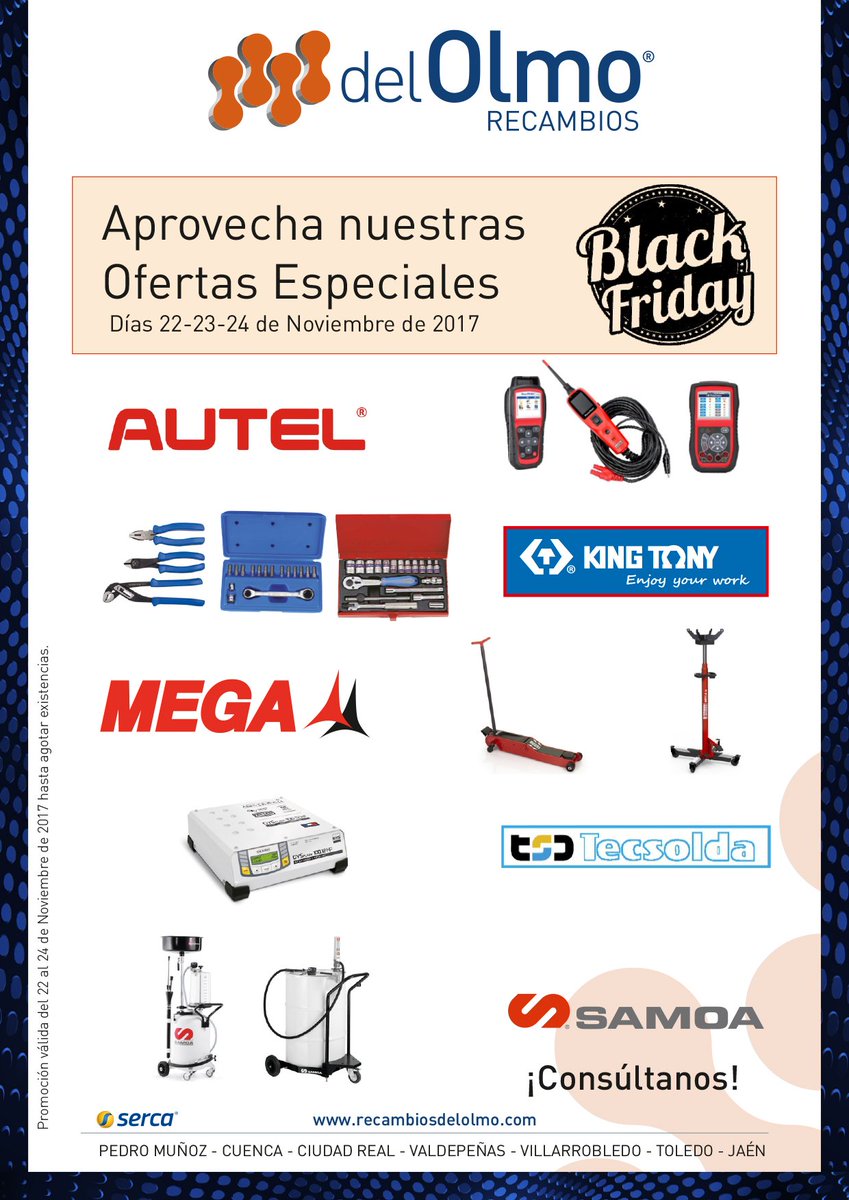 RecdelOlmo's tweet photo. ‼️Nos adelantamos al #BlackFriday‼️ Aprovecha nuestras #ofertas especiales en #Autel, #KingTony, #Mega, #Samoa y #Tecsolda. Porque nuestro objetivo es hacer más fácil el día a día del 👨🔧taller #mecanico. ¡Consúltanos! https://t.co/boHb9WqgCy