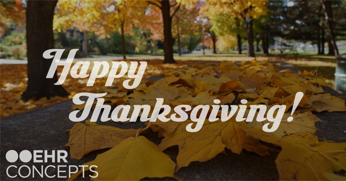 EHRConcepts's tweet photo. Thanksgiving is our favorite holiday. A time for family &amp; friends to gather and share smiles, where fun stories are told, delicious food is served, and of course the reminder of how much we have to be grateful for.
Happy Thanksgiving From EHR Concepts https://t.co/6DtabhSXQY