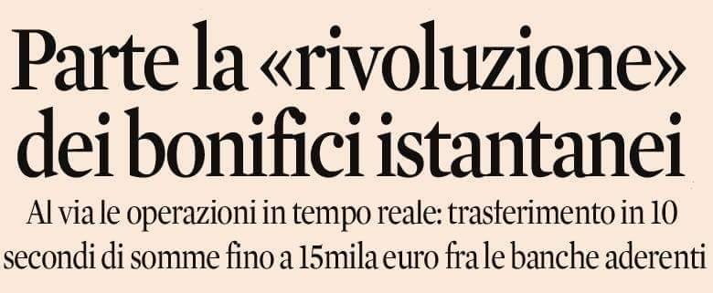 LoSchimme's tweet photo. Svolta nel #credito, approda in #Italia il #bonifico in tempo reale che consente in 10 secondi di trasferire, 7 giorni su 7, 24 ore su 24, somme di denaro per un massimo di 15mila euro.
Tariffe da 1,6 a 2,5 euro ad operazione.
#bonifico #istantaneo #banca #sole24ore #finanza https://t.co/Xnt3EBPedx