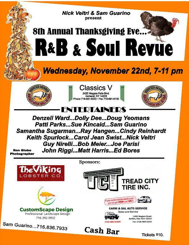 BMHOF62's tweet photo. Tonight at Classics V on Niagara Falls Blvd - many BMHOF Inductees performing - this is always a fun time! #ThanksgivingEve #ClassicsV #SoulRevue https://t.co/btTtSuslAB