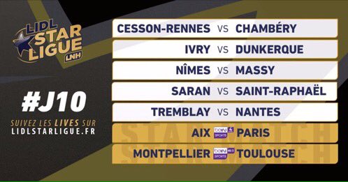 HandCo_'s tweet image. Le programme de la 10ème journée de @LidlStarligue qui a déjà commencé sur quelques terrains !