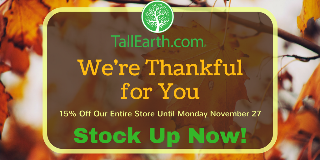 TallEarth's tweet photo. So #ThankfulFor our amazing customers! Hope you can enjoy some time with loved ones. #ThanksgivingWeek #Thanksgiving #BlackFridayWeek https://t.co/dmIp22e2B2