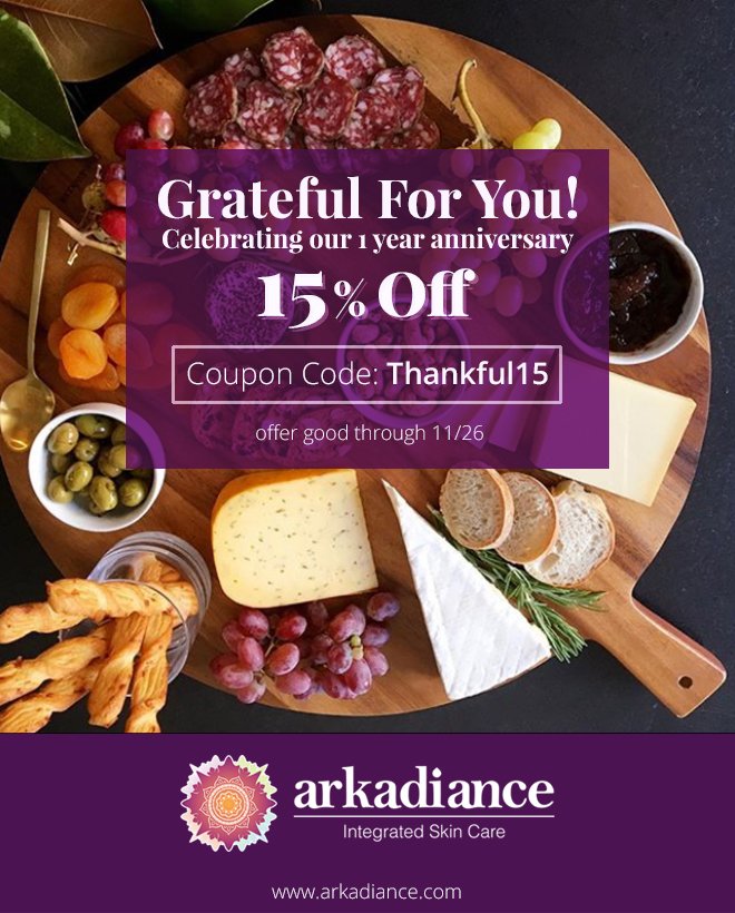 Thank you to each of our clients: courageous, conscious people who are creating good in this world!  It's an honor to care for your health and beauty. We are celebrating our 1-year anniversary with 15% off all purchases now through Sunday. Of course free shipping always.