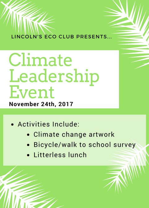 LMAecolynx's tweet photo. Come out on November 24, 2017, and participate in Eco clubs Climate Leadership Event. https://t.co/3OUlm84EZ6