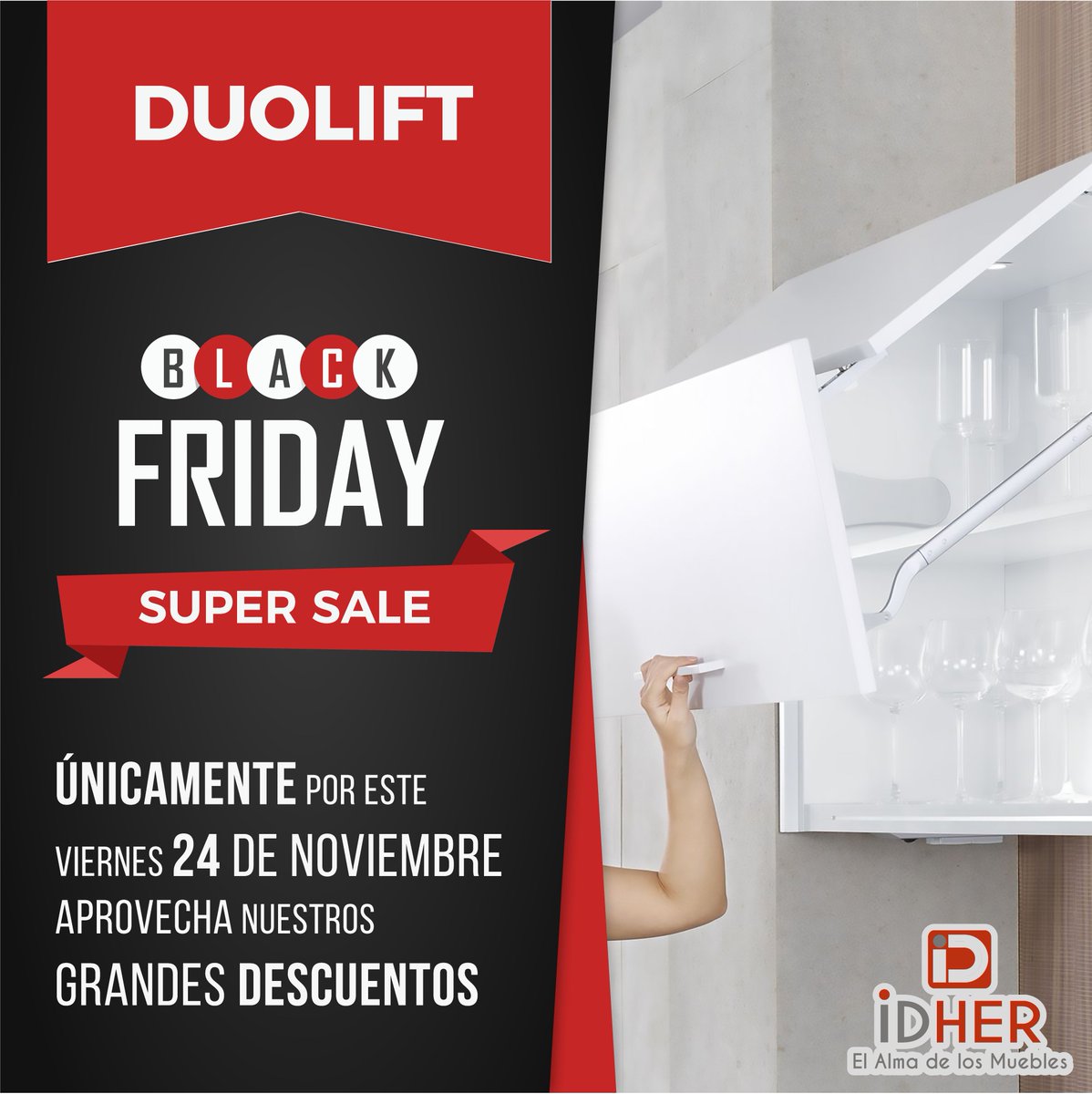 Idher_Herrajes's tweet photo. Black Friday, únicamente por este viernes 24 de noviembre ¡No te lo los pierdas! Tel: 3118170 en la ciudad de Bogotá - https://t.co/d0fjXWjlWC
#BlackFriday #DuoLift #IDHER #Samet #Colombia #Bogotá #Cocinas #Herrajes #Cajones #Brazos #Bisagras #Basureras #Promoción #PreciosBajos https://t.co/XZ3QmhFs1x