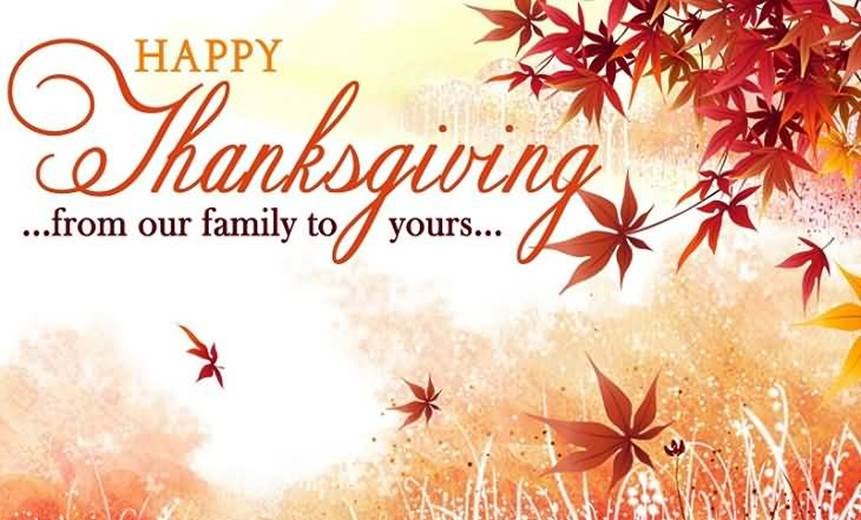 At this special time of year, we are grateful for our friends, family and loved ones. We are especially thankful that you are part of our family.  

Have a great Thanksgiving!

Sincerely, 
Matthew R Benavides
President | Chief Executive Officer