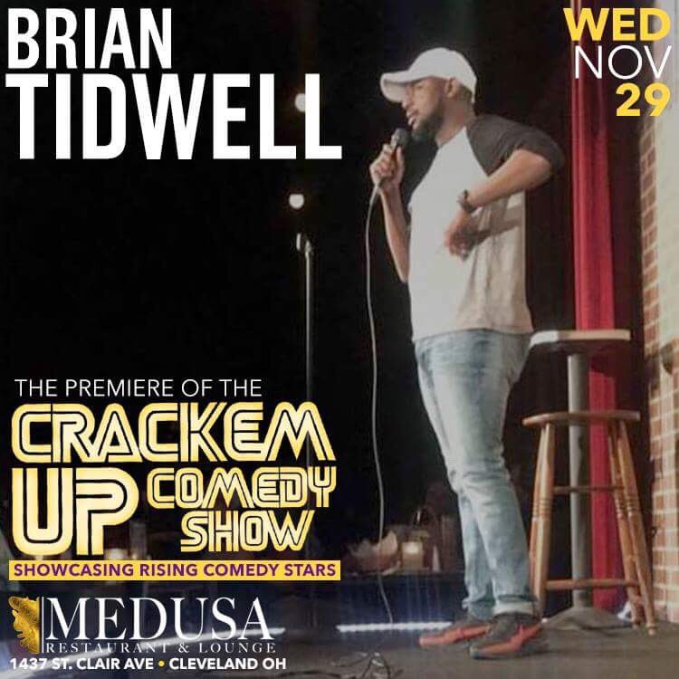 madbruton's tweet photo. Wednesday Nov 29th, @CrackEmUpCLE stars @joeyzsazsa105, Jasmyn Carter, @mikeheadcomedy &amp; @btidy216 
Live from Medusa Lounge in Cleveland https://t.co/sy6pOCLBqf