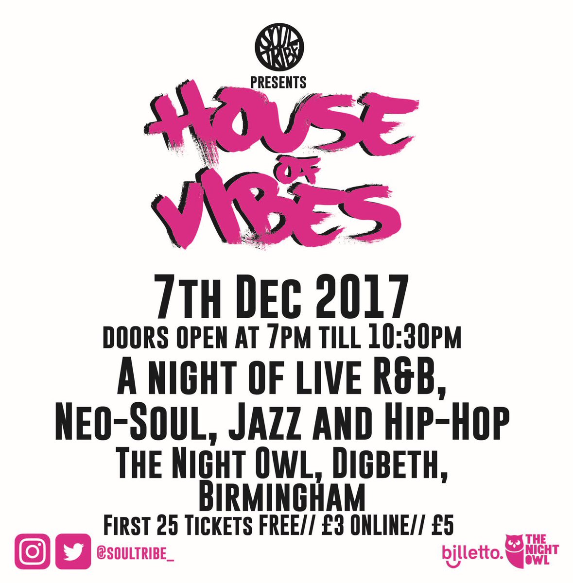 SOULTRIBE_'s tweet photo. We will be holding our second #HOUSEOFVIBES at The Night Owl in Digbeth, Birmingham on the 7/12/17.

COME DOWN AND VIBES WITH US!!! ☺️

🎫 TICKETS: £3 ONLINE/ £5 OTD | https://t.co/hPYUZOWvAo 

#SOULTRIBE
#HOUSEOFVIBES
🇬🇧 https://t.co/m0Uy221yUI