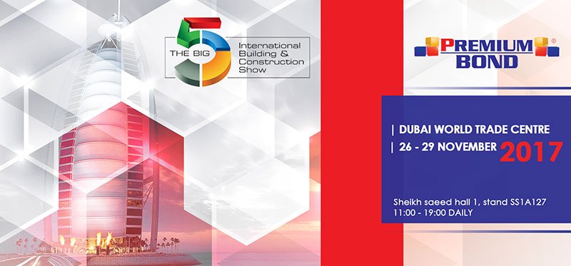 premiumbond_'s tweet photo. It is an honor for us to invite you at the big 5  International Building &amp; Construction in Dubai .
 The venue of the exhibition is stand SS1A127,Sheikh saeed hall 1 World Trade Centre.   
The exhibition will be held on 26 - 29.november, 2017.11:00 to 19.00 Daily. https://t.co/XZydqvrAYZ