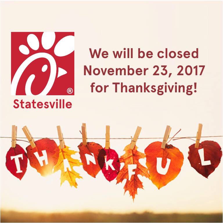 cfastatesville's tweet photo. We want to wish everyone a Happy Thanksgiving! We will be closed tomorrow, 11/23, to let our team celebrate with their families. It would be our pleasure to serve your family today 11/22- we are open until 10pm- and Friday 11/24- 6:30am to 10pm. Have a safe and blessed holiday! https://t.co/tSWEryAZ9g