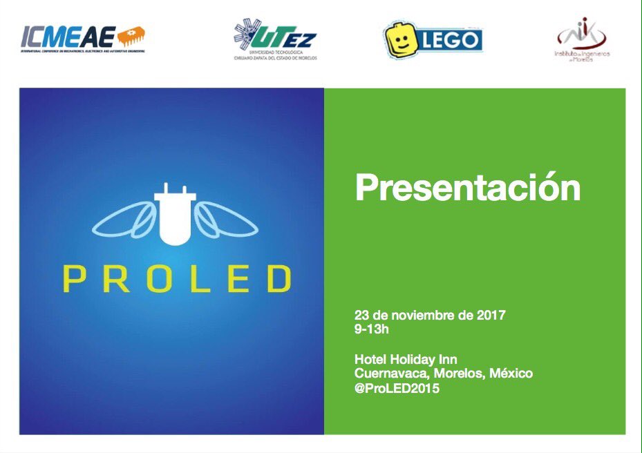 ProLEDMex's tweet image. Volvemos a extender la invitación al 2do día de actividades de International Conference on Mechatronics, Electronics and Automotive Engineering, donde también se encontrará el equipo BeatBand ⌚, el equipo LEGO-UTEZ 🤖 y el equipo Goonie 🤖. ¡Te esperamos!🏍