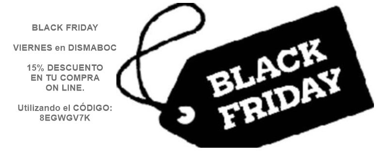Yes!!! #BlackFriday2017 !!! Mañana en DISMABOC