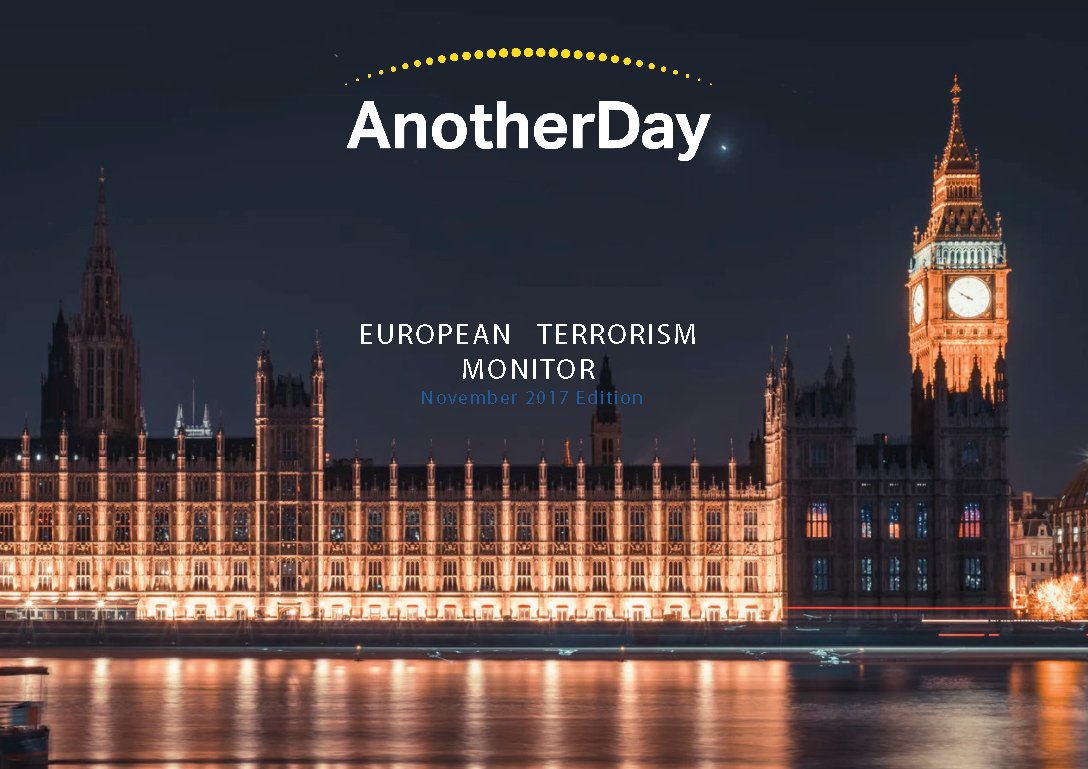 anotherday's tweet image. See attached inserts from our latest European Terror Monitor; focusing on terrorist incidents and developments in Oct. To sign up for the full monthly updates on crime and terror please subscribe to buff.ly/2Apgpsw  #terrorism #ISIS #westminsterctc #Daesh #terror