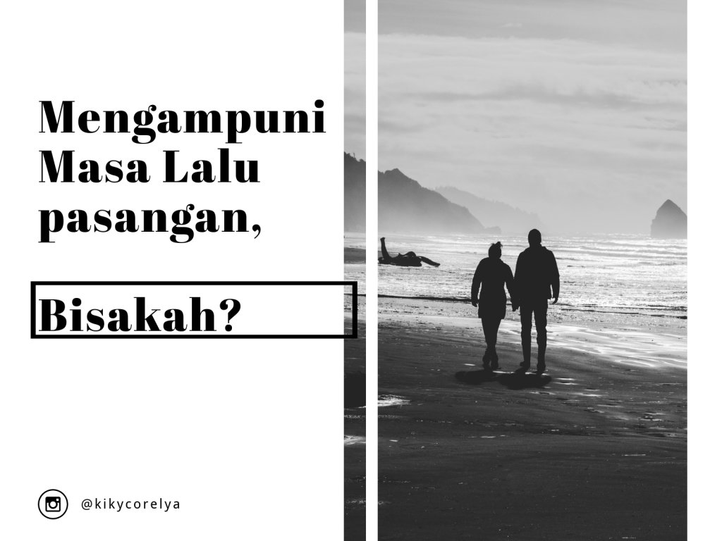 corelyaeryn's tweet photo. Mengampuni Masa Lalu Pasangan? Bisakah? https://t.co/YIP0fruQU7 https://t.co/osAF71Amh5