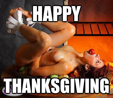 HAPPY THANKSGIVING to everyone ! @KlintelleMoore @XJesseXPratherX @tyler13xxx @Jacquie_Blu @chaturbates