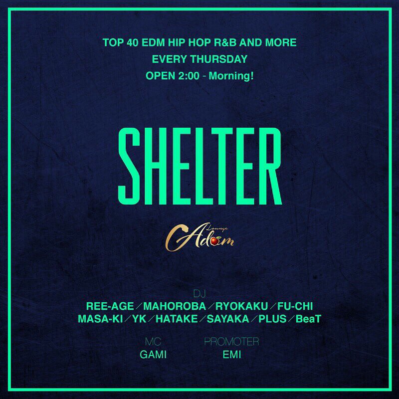 GLISTER_DJs's tweet photo. 昨日はG3ありがとう
ございました！大勢のお客様が来てくださって満員御礼のpartyでした！また来週も宜しくお願い致します！
さて、今夜は
@adam_lounge 
2時〜Morning！！
今夜も最高なDJ.MCで
盛り上げていきますよ〜！
あの『SHELTER』復活イベント！レベルアップした復活partyです！ https://t.co/yVqOavOGcA