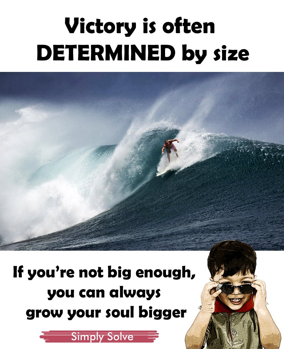 simplySolveThem's tweet photo. #Victory is often #determined_by_size.
If you're #not_big_enough, you can always #grow_your_soul bigger.😎
#Simply_say.. #Simply_think.. #Simply_solve.. https://t.co/K33SgSgLxz
