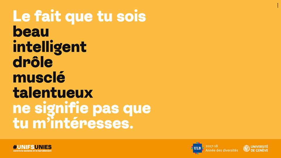 ULBruxelles's tweet photo. "Le fait que tu sois beau..."

Stop au #sexisme et au #harcèlement à l'université - @UNIGEnews #UNIFUNIES #ULB
https://t.co/2JmWHExcwr https://t.co/1CdzwiCEL8