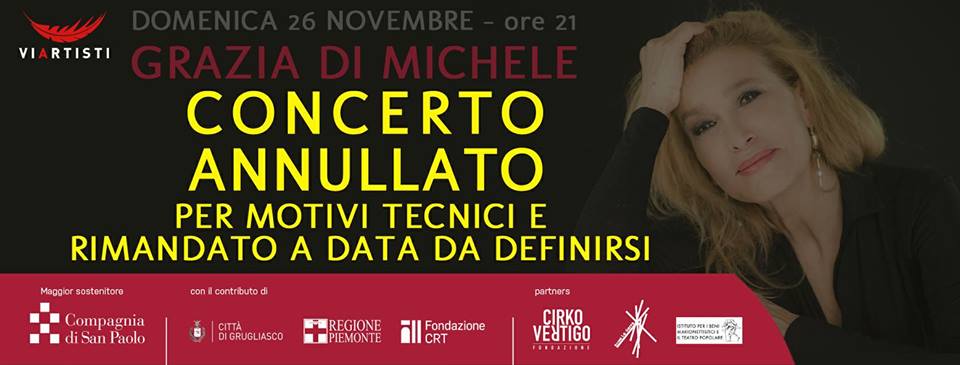 Viartisti's tweet photo. Il concerto di Grazia Di Michele in programma domenica 26 novembre al Teatro Le Serre è stato ANNULLATO per motivi tecnici e rimandato a data da definirsi. https://t.co/tg6bOQV3d3